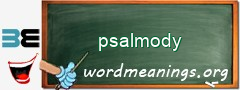 WordMeaning blackboard for psalmody